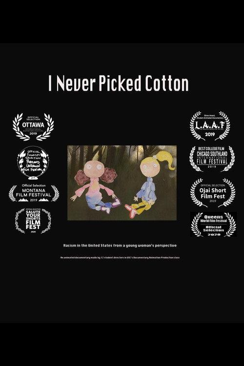 I Never Picked Cotton 2019 official movie poster