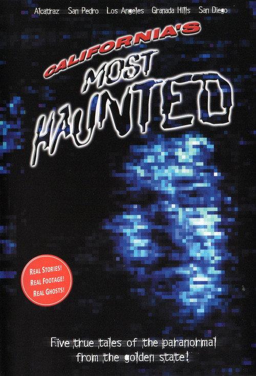 California's Most Haunted 2003 official movie poster