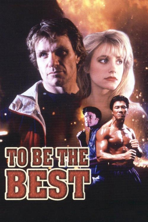 To Be the Best 1993 official movie poster