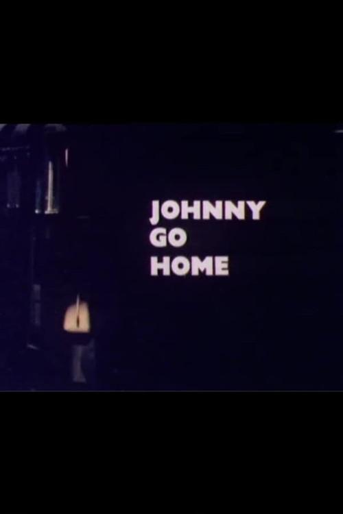 Johnny Go Home 1975 official movie poster