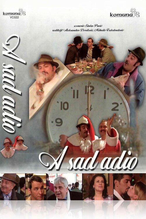 And Now, Goodbye! 2000 official movie poster