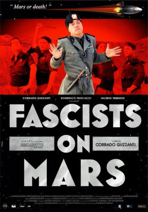 Fascists on Mars 2006 official movie poster
