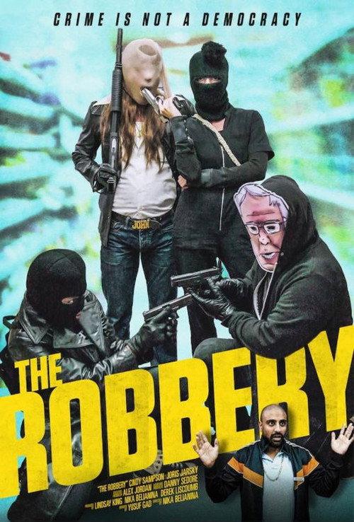 The Robbery 2020 official movie poster