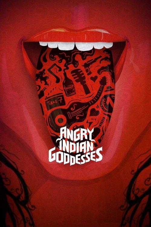 Angry Indian Goddesses 2015 official movie poster