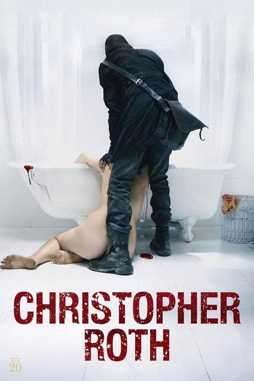 Christopher Roth 2010 official movie poster