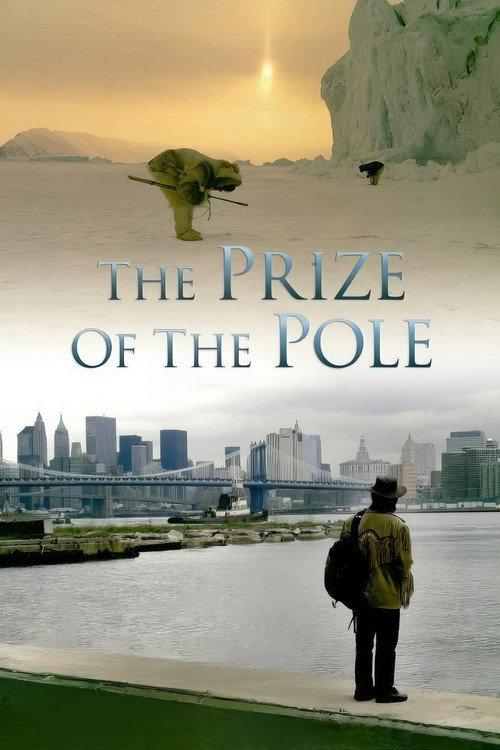 The Prize of the Pole 2006 official movie poster