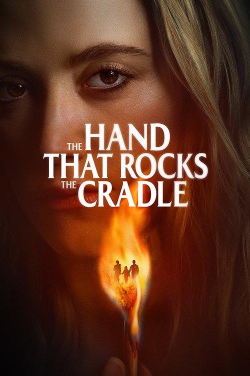 The Hand That Rocks the Cradle 2025 official movie poster