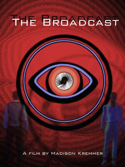 The Broadcast 2023 official movie poster