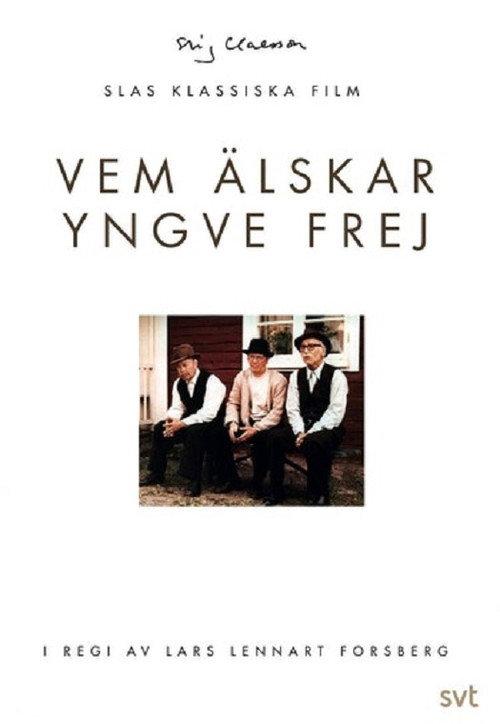 Who Loves Yngve Frej 1973 official movie poster