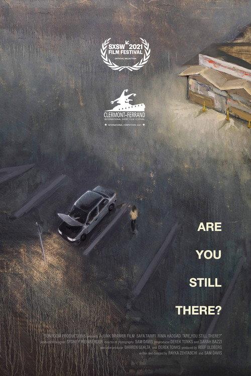 Are You Still There? 2021 official movie poster
