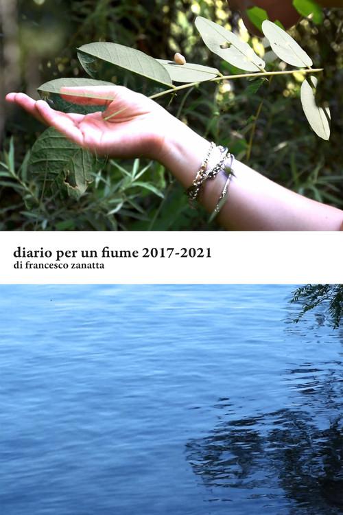 Diario per un fiume 2017-2021 2024 official movie poster
