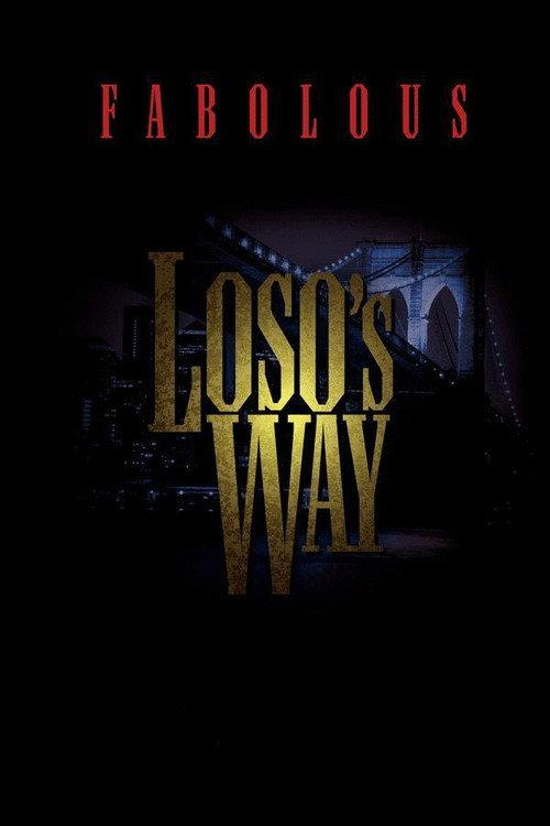 Loso's Way 2009 official movie poster
