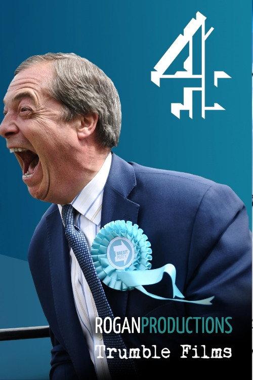 Farage: The Man Who Made Brexit 2020 official movie poster