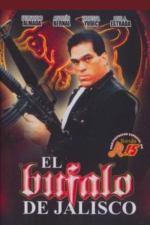 El bufalo de Jalisco 1997 official movie poster