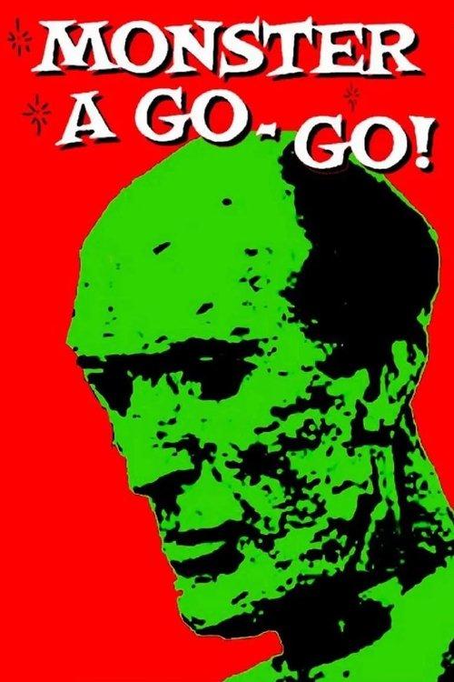 Monster a Go-Go! 1965 official movie poster