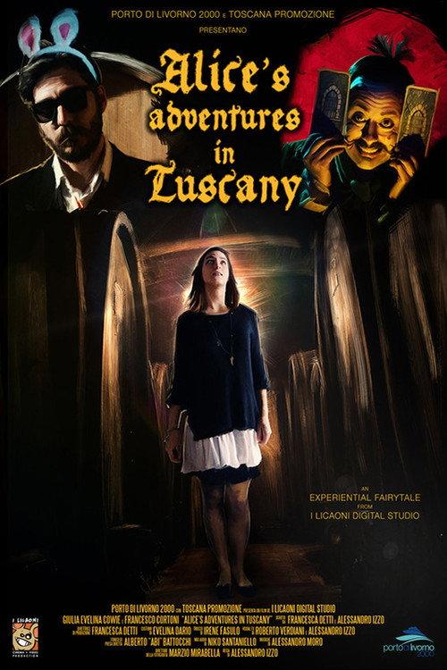 Alice's Adventures in Tuscany 2015 official movie poster