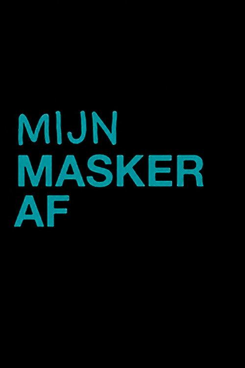 Mijn Masker Af 2022 official movie poster