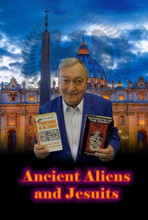 Ancient Aliens and Jesuits 2021 official movie poster