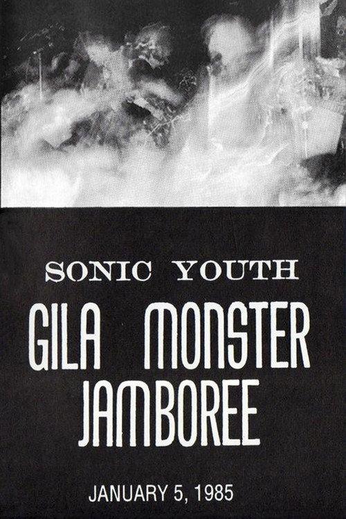 Sonic Youth: Gila Monster Jamboree 1985 official movie poster