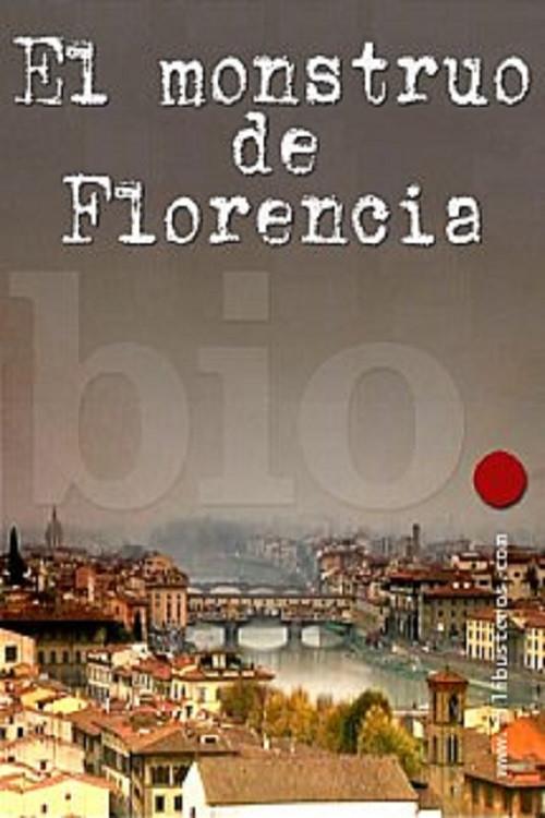 El monstruo de Florencia 2010 official movie poster