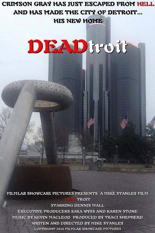 Deadtroit 2016 official movie poster