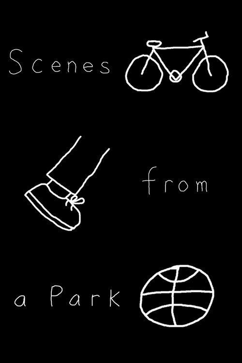 Scenes From a Park 2017 official movie poster