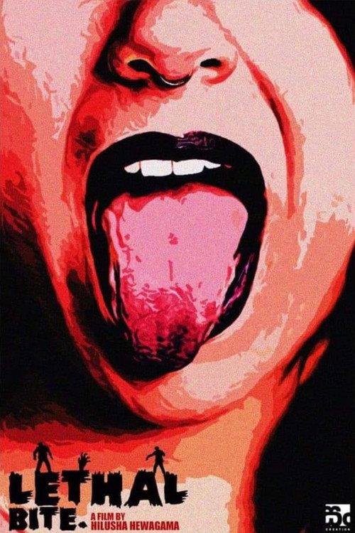 Lethal Bite 2021 official movie poster
