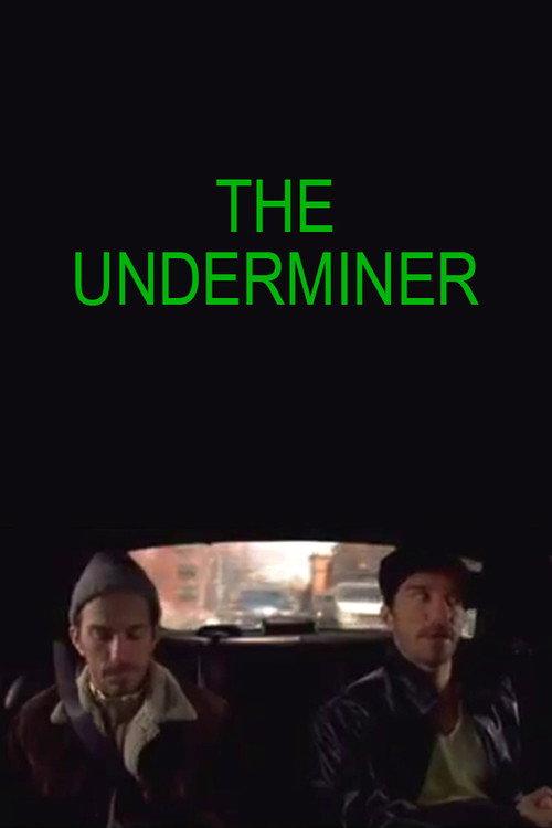 The Underminer 2005 official movie poster