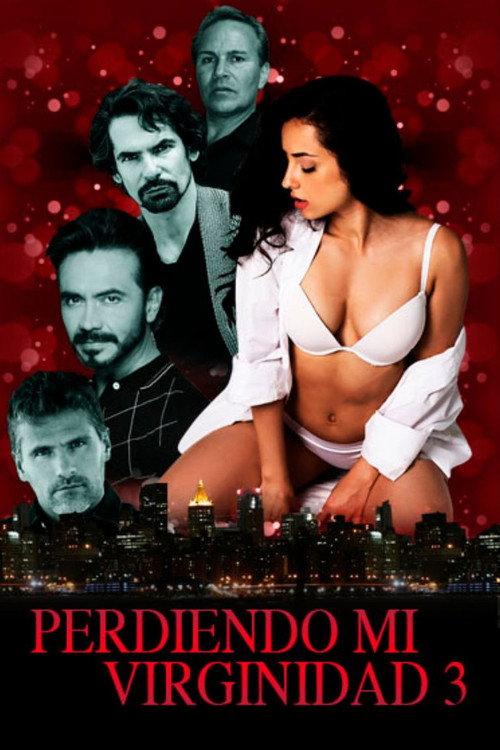 Perdiendo mi virginidad 3 2023 official movie poster
