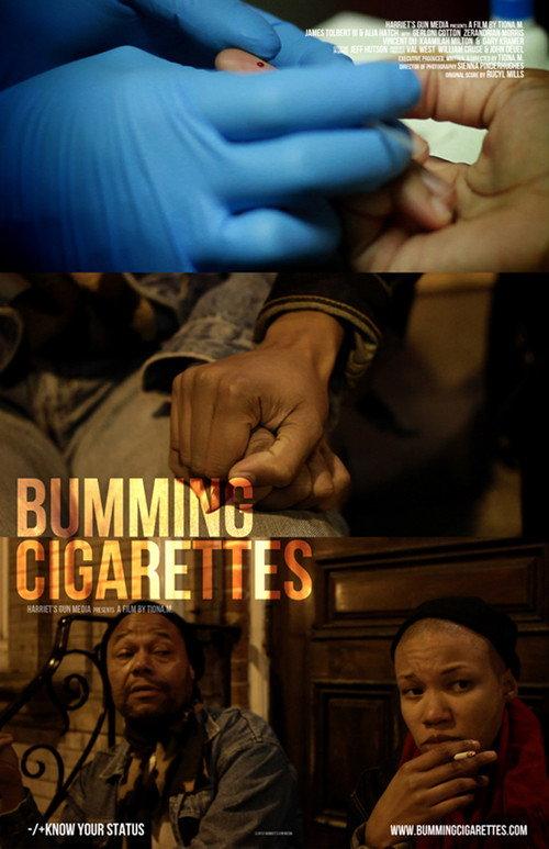 Bumming Cigarettes 2012 official movie poster
