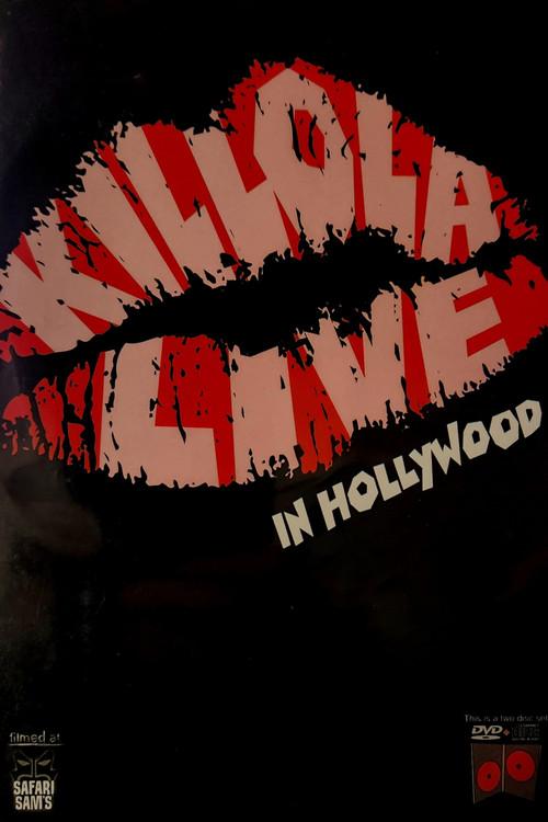 KILLOLA LIVE in HOLLYWOOD official movie poster