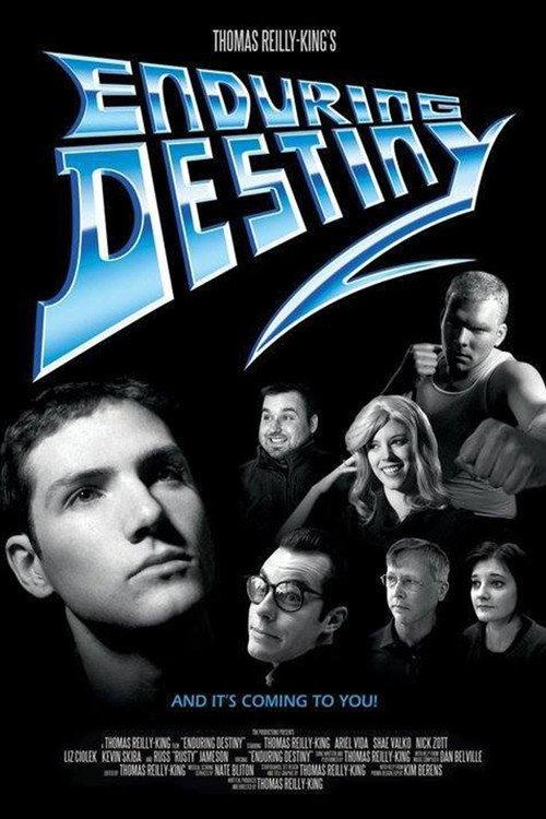Enduring Destiny 2014 official movie poster
