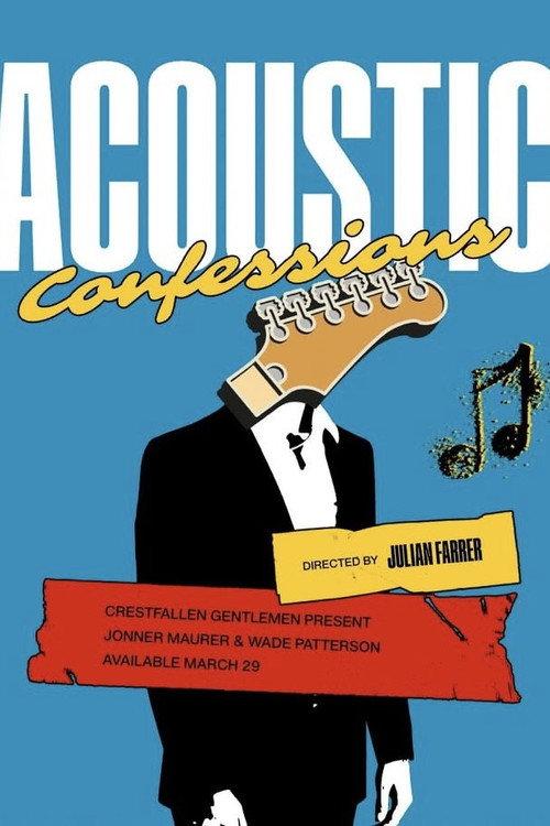 Acoustic Confessions 2026 official movie poster