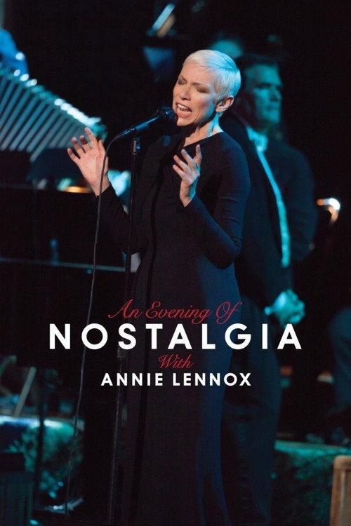 Annie Lennox: An Evening of Nostalgia with Annie Lennox 2015 official movie poster