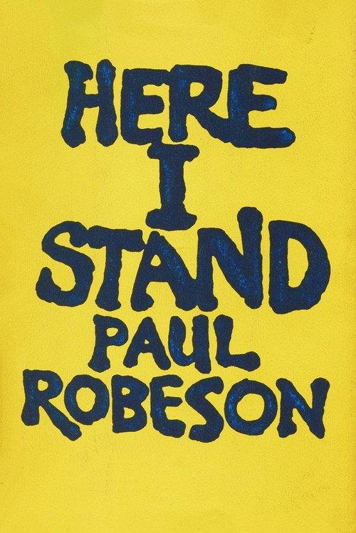 Paul Robeson: Here I Stand 1999 official movie poster