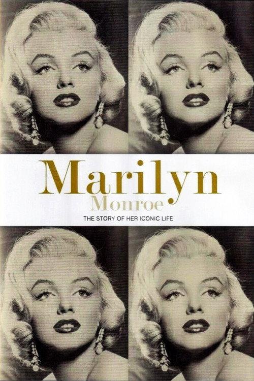 Marilyn Monroe: The Story of Her Iconic Life 2012 official movie poster