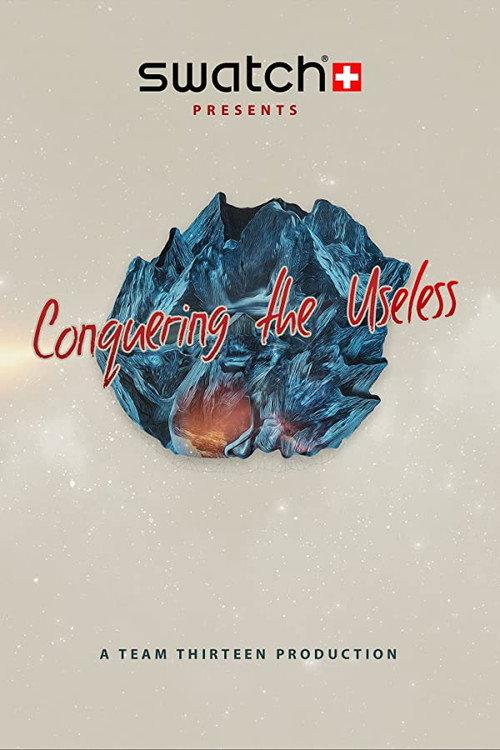 Conquering the Useless 2015 official movie poster