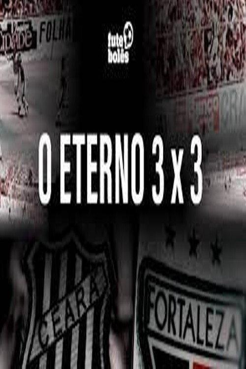 O ETERNO 3 a 3 2021 official movie poster