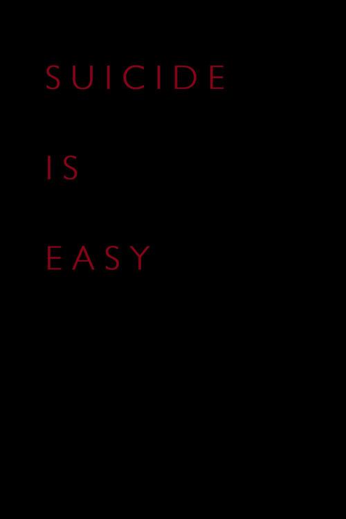 Suicide Is Easy 2014 official movie poster