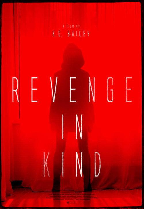 Revenge In Kind 2017 official movie poster
