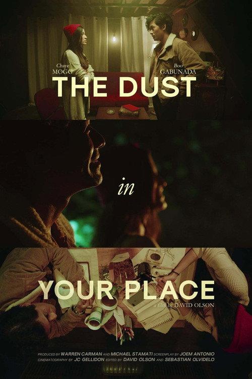 The Dust in Your Place 2021 official movie poster