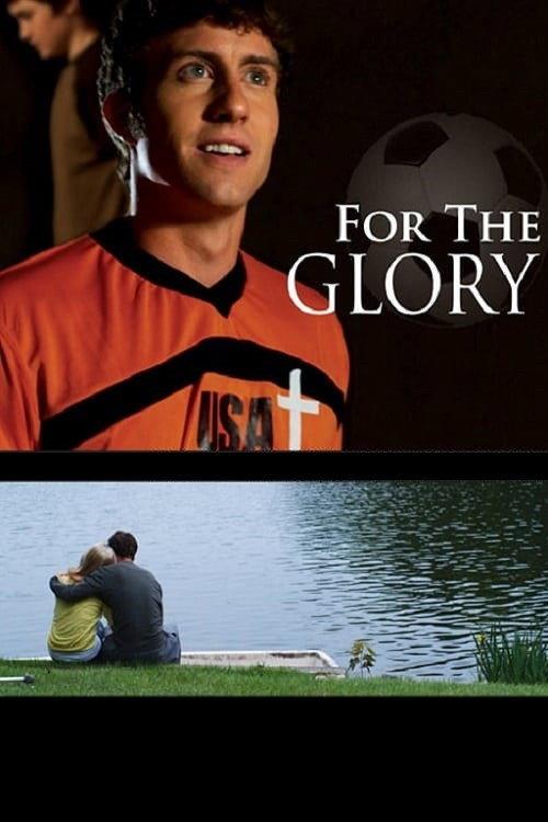 For the Glory 2012 official movie poster