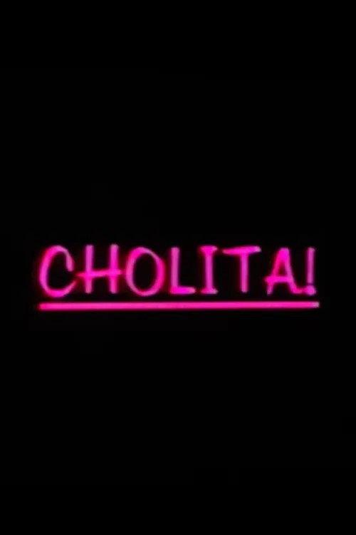 Cholita! 1995 official movie poster