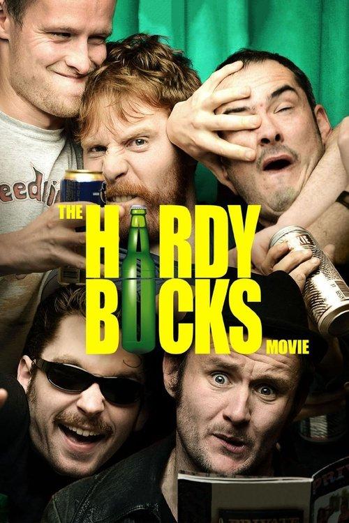 The Hardy Bucks Movie 2013 official movie poster
