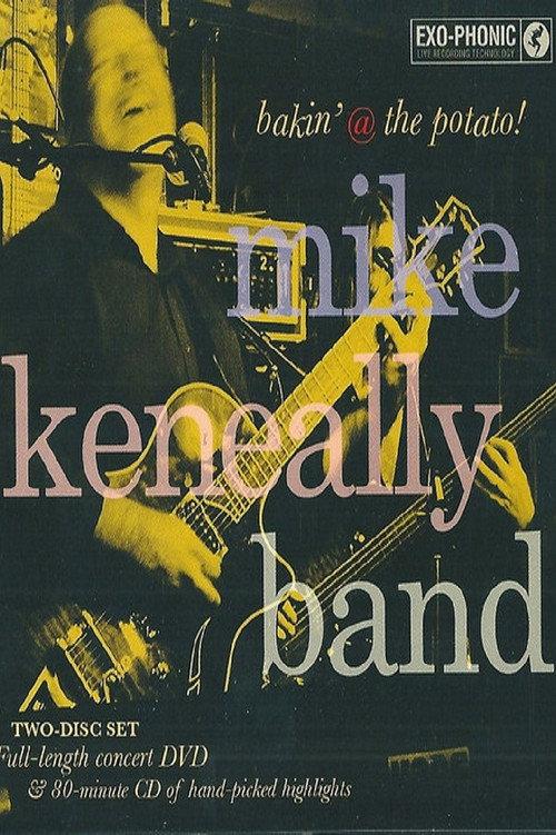 Mike Keneally Band: Bakin' @ The Potato! 2011 official movie poster