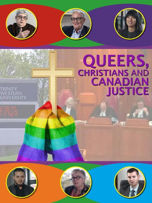 Queers, Christians and Canadian Justice 2019 official movie poster