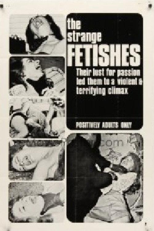 The Strange Fetishes 1967 official movie poster
