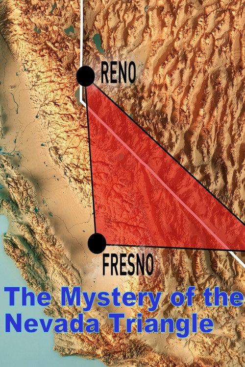 The Mystery of the Nevada Triangle 2010 official movie poster