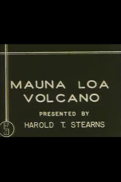 Mauna Loa Volcano 1943 official movie poster