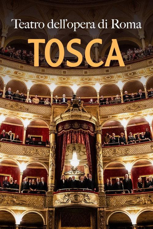 Tosca (Teatro dell'Opera di Roma, 2025) 2025 official movie poster